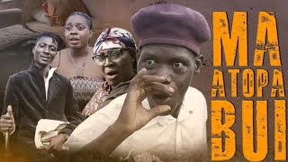 ATOPA (MA ATOPA BUI ) PAT 1🙄 Atemuda, Homeless, Tanganyika, Melanie, ( Ghanaian Movie