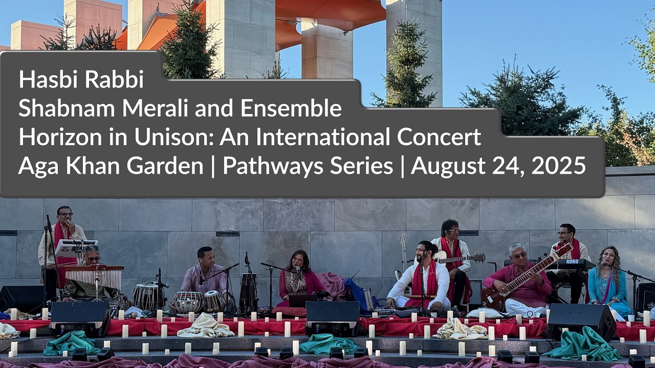 Shabnam Merali | Hasbi Rabbi | Live in Edmonton at Aga Khan Garden | Pathways Series | August 2025