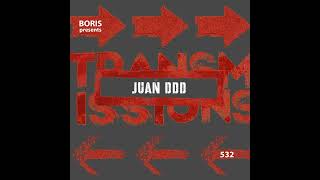 Boris Transmissions 532 with Juan DDD (Tech House)