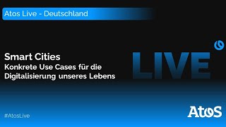 Smart Cities – Konkrete Use Cases für die Digitalisierung unseres Lebens