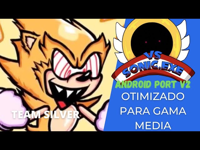 Sonic EXE 2.0 FNF Mod Android Otimizado + Hitbox (Gama Baja) 