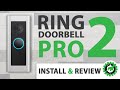 Ring Doorbell Pro 2: Installation, Review and Favorite Features