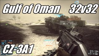BF4 - CZ-3A1 is a Mini Minigun :D | Gulf of Oman 32v32 (CZ-3A1)