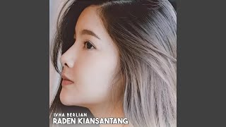 Download Lagu Raden Kiansantang Download Lagu Raden Kiansantang