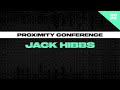 Proximity Conference 2020  Jack Hibbs