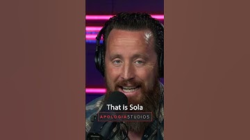 Jeff Durbin - What is Sola Scriptura?