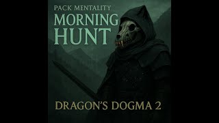 Pack Mentality | Morning Hunt in Dragon’s Dogma 2 (Portrait)