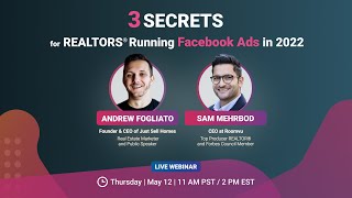 3 Secrets for Realtors Running Facebook Ads in 2022