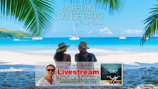 Weekly Livestream &quot;Maretimo Lounge Radio Show&quot; stunning HD videoclips+music by Michael Maretimo CW49