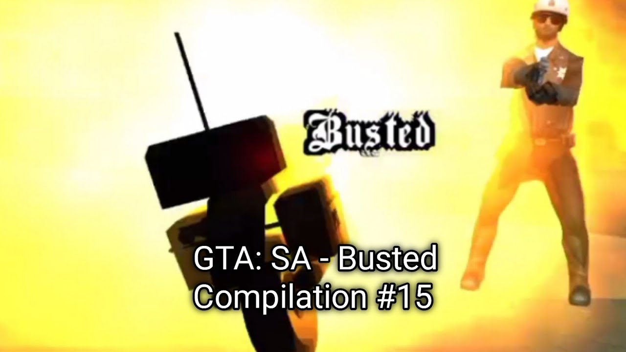 GTA: SA - Сборник Busted, часть 15