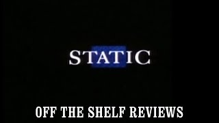 Static Review - Off The Shelf Reviews