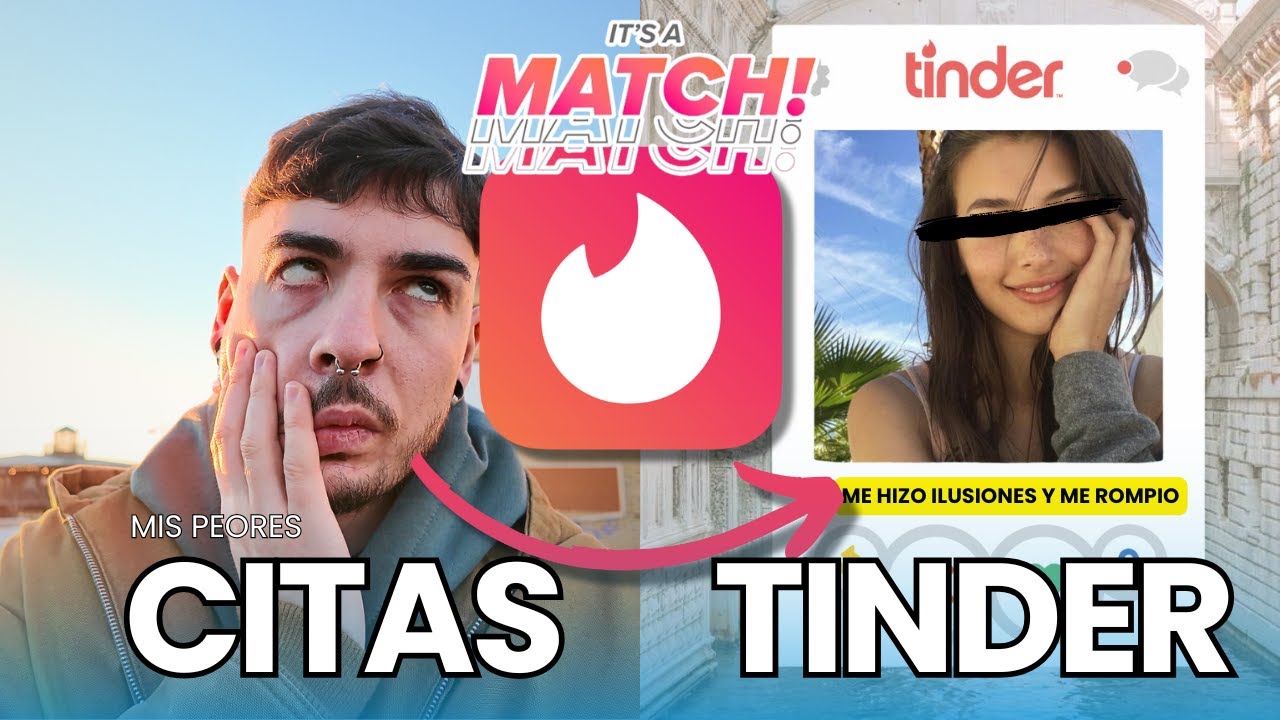 Mis PEORES CITAS de TINDER [Con lo que HIZO me LASTIMO la AUTOESTIMA​​]