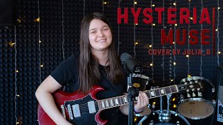Muse - Hysteria (Cover by Julia_B)