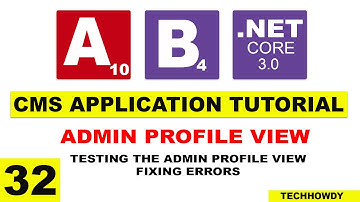 Testing the Admin Profile View & Fixing Errors During Load & Build | ASP.NET CORE 3 | ANGULAR 10