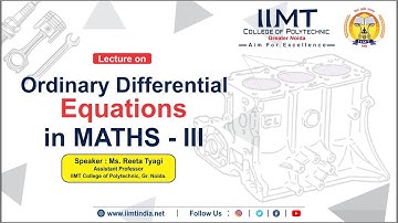 Ordinary Differential Equations : MATHS-III | Top Polytechnic College | IIMT Group of Colleges