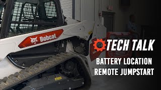 Bobcat Tech Talk: R-Series Loader Battery location and Remote Jumpstart