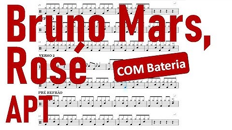 APT - Rosé, Bruno Mars COM BATERIA (Drum Sheet - Partitura de Bateria)