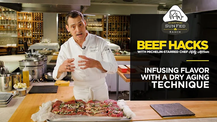 Infusing Flavor With Quick Dry Aging Technique - Beef Hacks with Michelin-starred Chef Kelly McCown