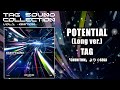 POTENTIAL (Long ver.) / TAG 【TAG SOUND COLLECTION VOL.1 -IGNITION-】