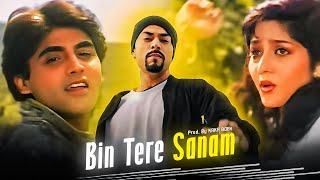 Bin Tere Sanam x Bohemia (Kavita Krishnamurthy and Udit Narayan) Prod. By KAKA 808s