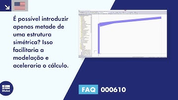 [EN] [PT] FAQ 000610 | É possível introduzir apenas metade de uma estrutura simétrica? ...