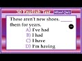 30 Test Grammar | Mixed Tenses | English Grammar Mixed Quiz | No.1 Quality English