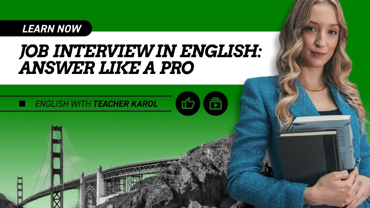Job Interview in English: Answer like a Pro.