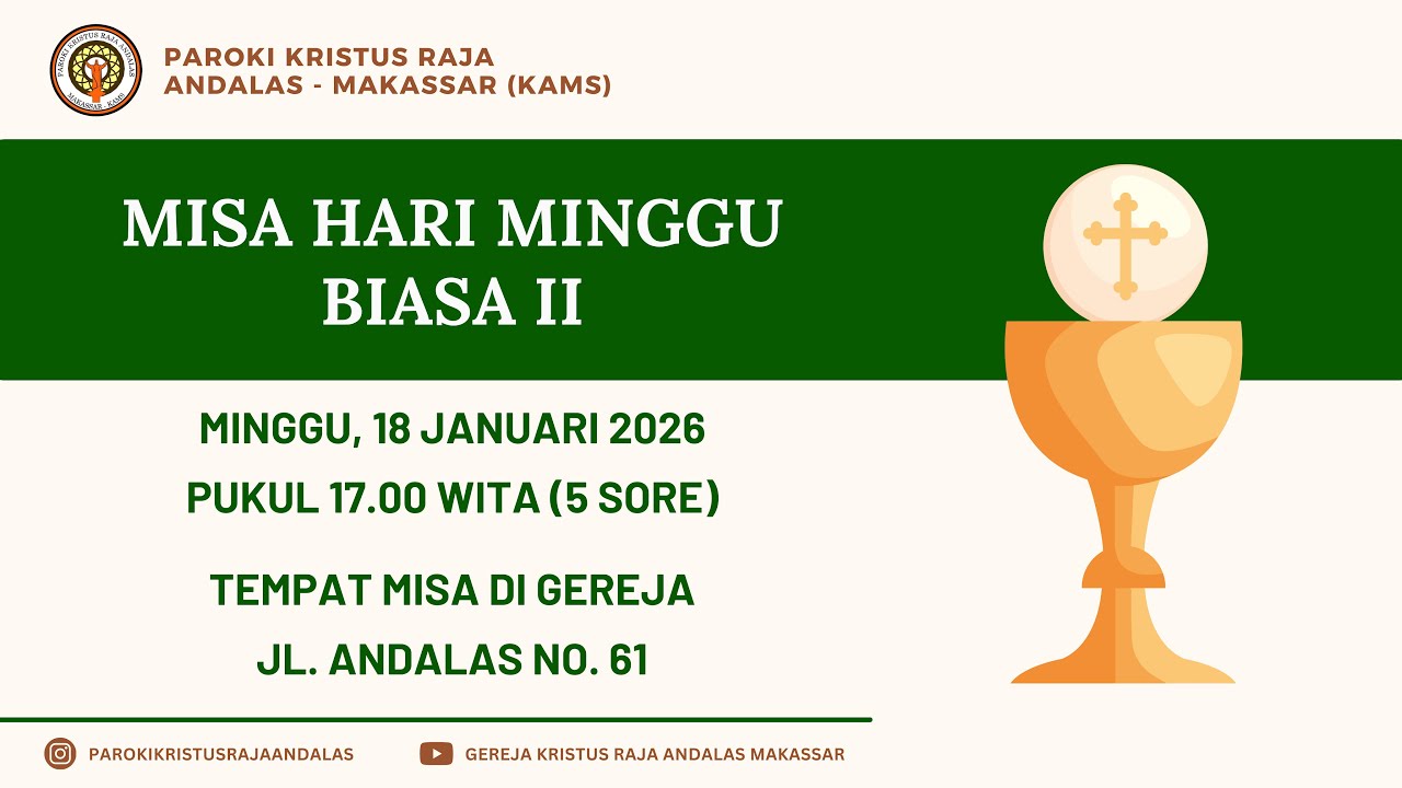 MISA HARI MINGGU BIASA II | MINGGU, 18 JANUARI 2026 | 17.00 WITA