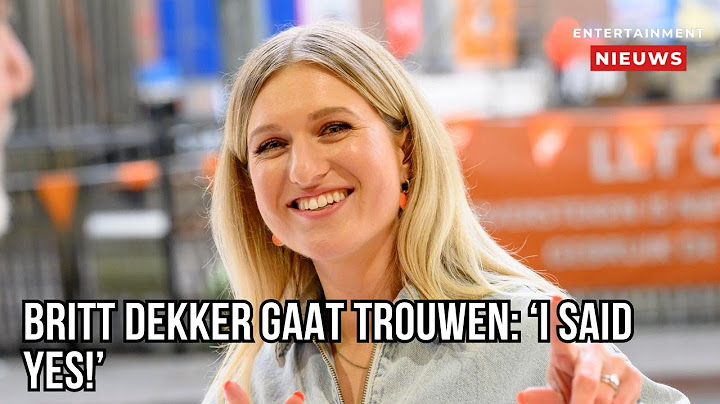 Britt Dekker zegt 'Ja!' op langverwacht aanzoek na 10 jaar relatie