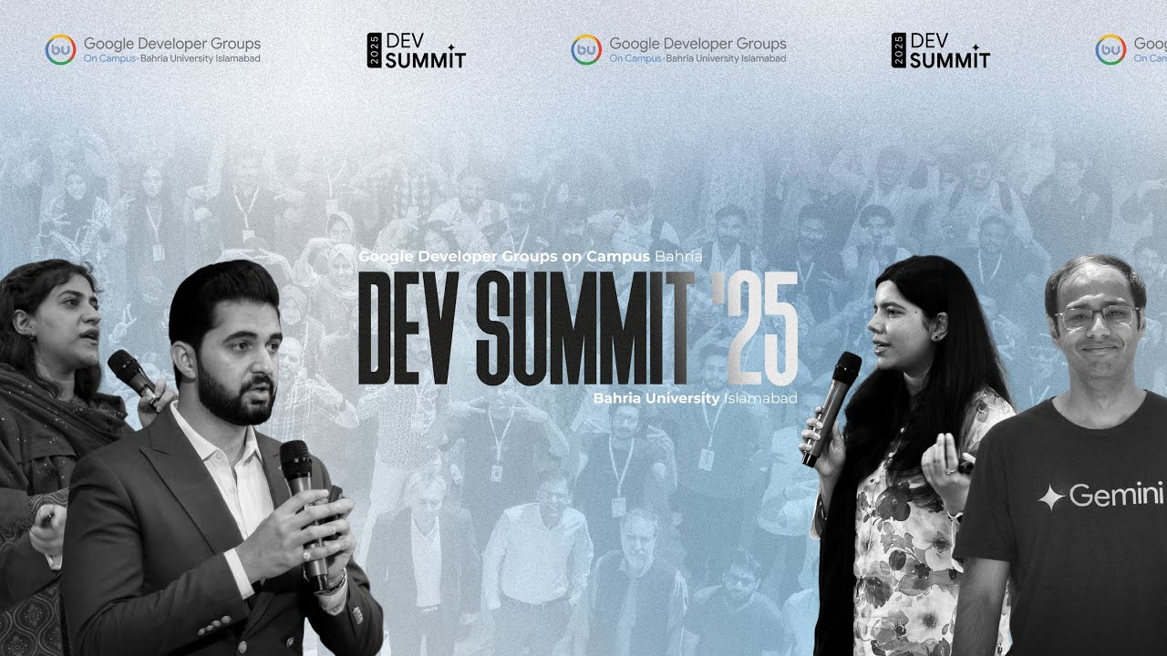 Dev Summit 2025 by Google Developer Groups on Campus BUIC - YouTube