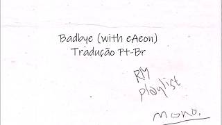 Rm - Badbye With Eaeon Legendado Pt-Br