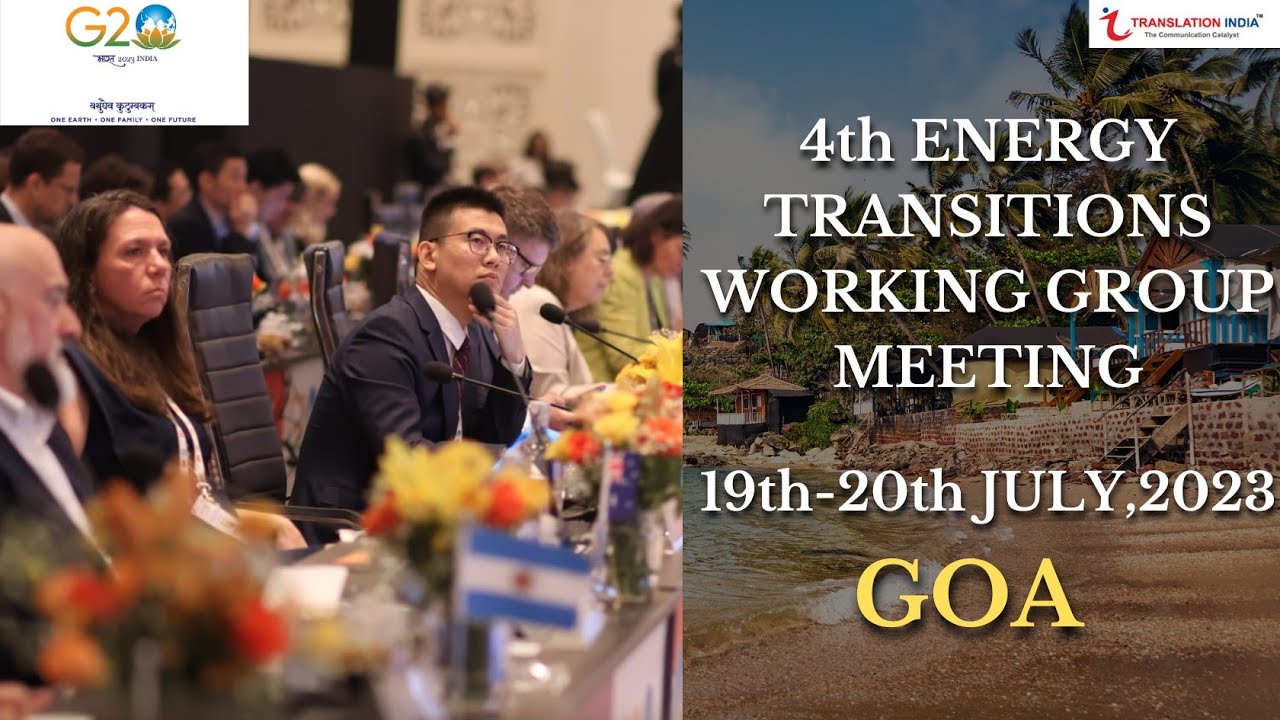 4th ENERGY TRANSITIONS WORKING GROUP MEETING|g20 |GOA