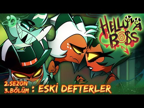 HELLUVA BOSS - Eski Defterler // Sezon 2: Bölüm 3 | Türkçe Dublaj