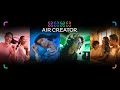 Introducing "AIR CREATOR"