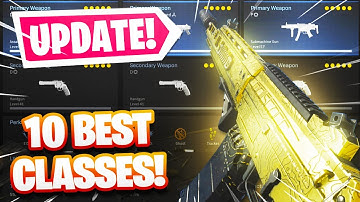 NEW 10 BEST CLASS SETUPS AFTER UPDATE MODERN WARFARE! - BEST CLASS SETUP! (Best Class Setups COD MW)