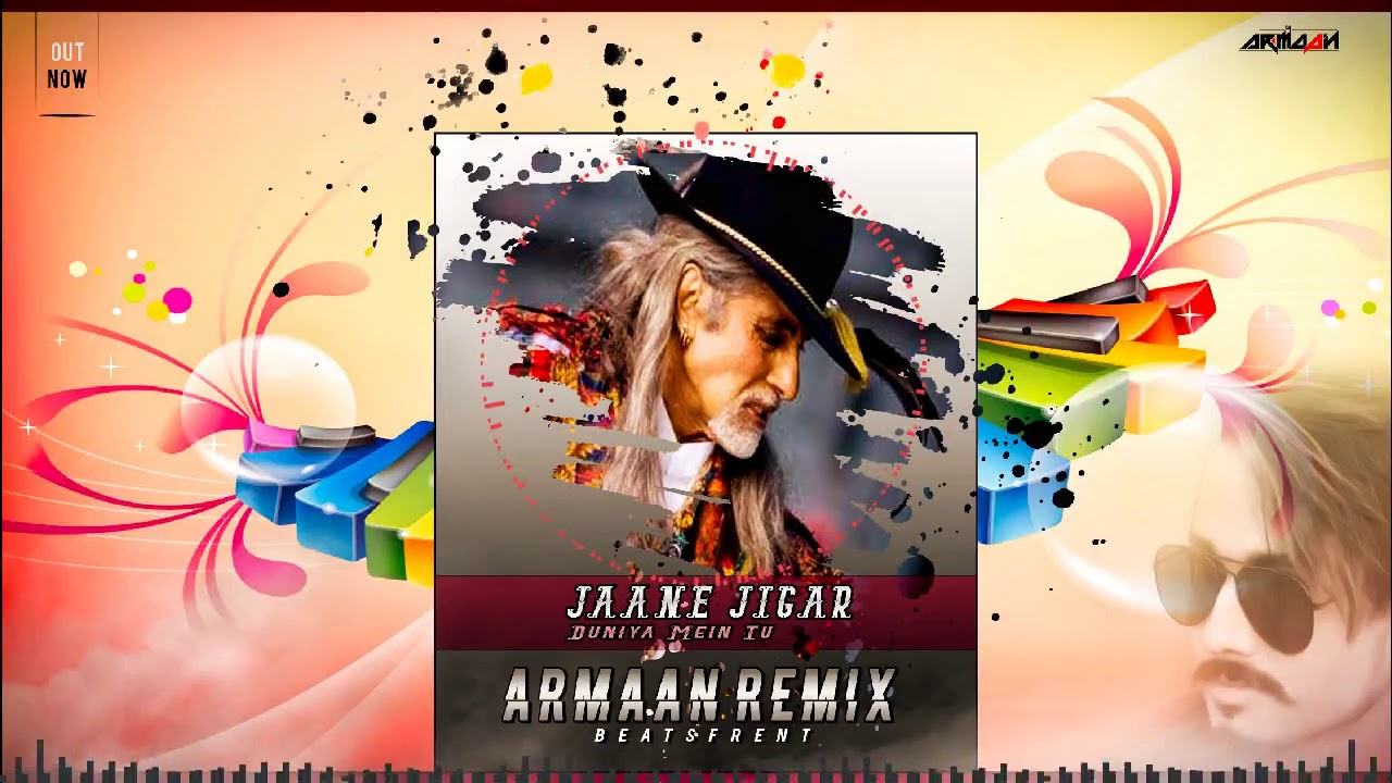 Jaane Jigar Duniya Mein Tu Armaan Remix 2020