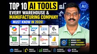 Top 10 AI Tools Every Warehouse & Manufacturing Company Must Know in 2026