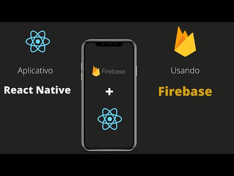 Vídeo: Como faço para conectar o firebase para reagir nativo?