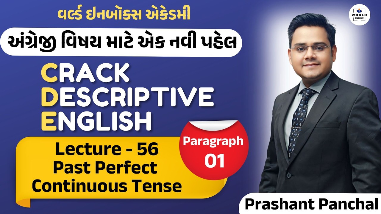 English For Mains Project CDE Lecture 56 | Past Perfect Continuous Tense Paragraph 01 | Prashant Sir