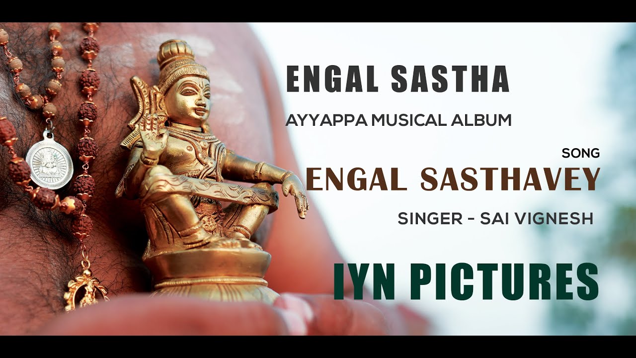 ENGAL SASTHA   Engal sasthavey  Sai vignesh  Ayyappa devotional songs tamil  Ayyappa songs tamil