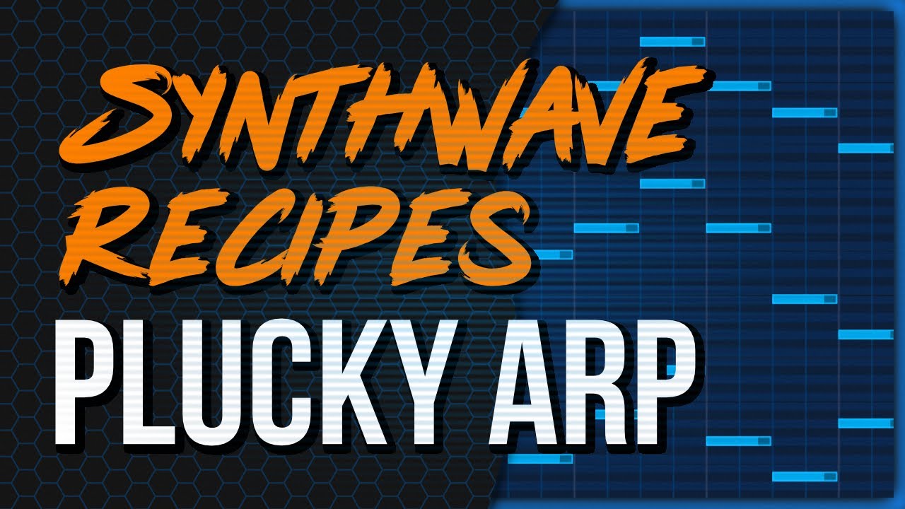 How to Make Synthwave: Plucky Arp Sound Design Tutorial For Beginners