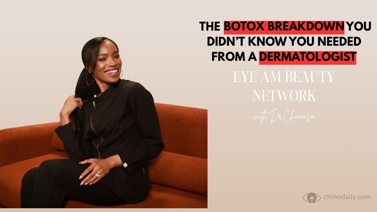 The Botox Breakdown From a Dermatologist | Eye Am Beauty Episode 3