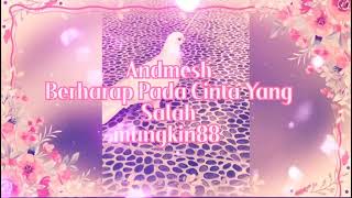 Download Lagu Andmesh - Berharap Pada Cinta Yang Salah || Terkadang cinta tidaklah seindah || Seindah yang selalu  MP3