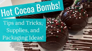 Hot Cocoa Bomb Tutorial: A Beginner’s Guide! Tips and Tricks, Supplies, and Packaging Ideas!
