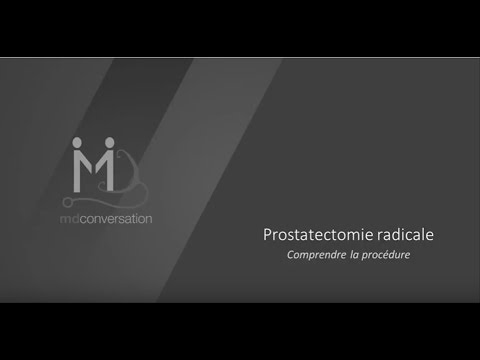 Vidéo: Traitements Du Cancer De La Prostate: Prostatectomie, Prostatectomie Rétropubienne