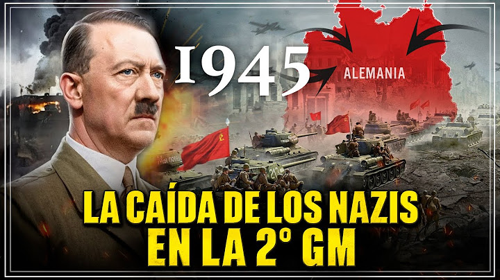 Así fue el brutal FINAL de la Alemania NAZI en la 2° Guerra Mundial