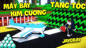 JAYGRAY CHẾ TẠO THÀNH CÔNG CHIẾC MÁY BAY KIM CƯƠNG SIÊU TỐC ĐỘ*GIAO HÀNG CHO NOOB !!!