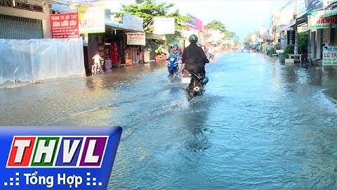 THVL | Triều cường con nước rằm tháng 8 gây ngập nhiều nơi tại huyện Long Hồ