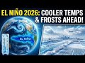 El Niño 2026: Cooler Temps & Frosts Ahead!