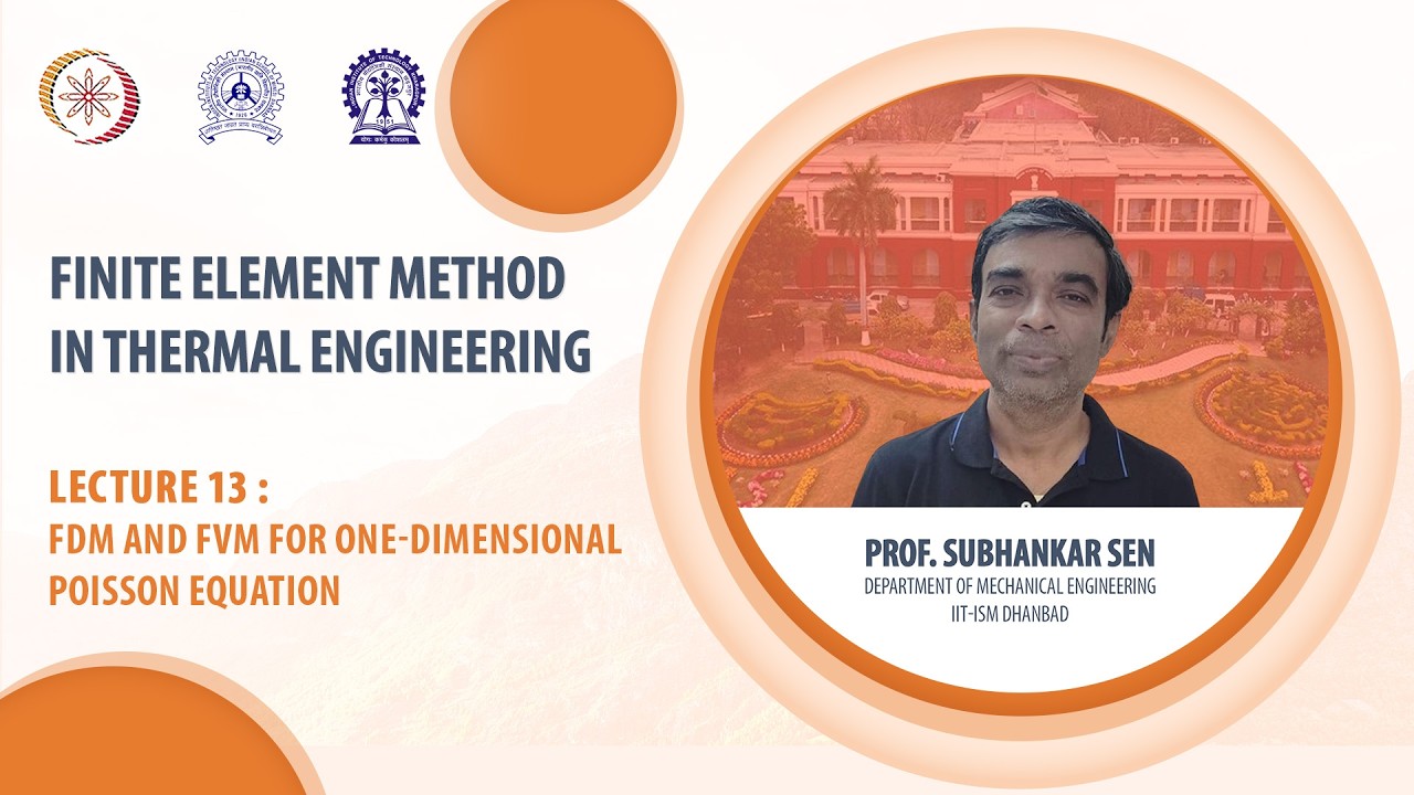 Lecture -13 : FDM and FVM for one-dimensional Poisson equation